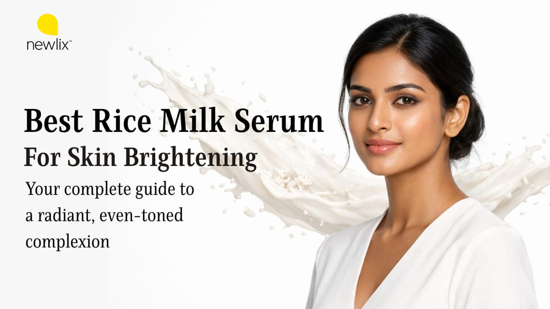 Best Rice Milk Serum for Skin Brightening: Your Complete Guide to a Radiant, Even-Toned Complexion