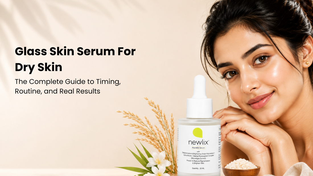 Glass Skin Serum for Dry Skin: The Complete Guide to Timing, Routine, and Real Results